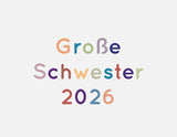 Bügelbild Nr. 2031 Große Schwester 2026