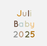 Vorbestellung Juli Baby 2025