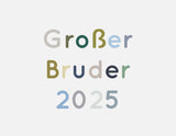 Bügelbild Nr. 470 Großer Bruder 2025