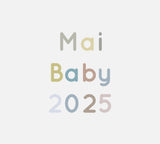 Vorbestellung Mai Baby 2025
