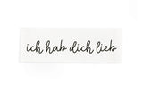 Label Baumwolle ich hab dich lieb